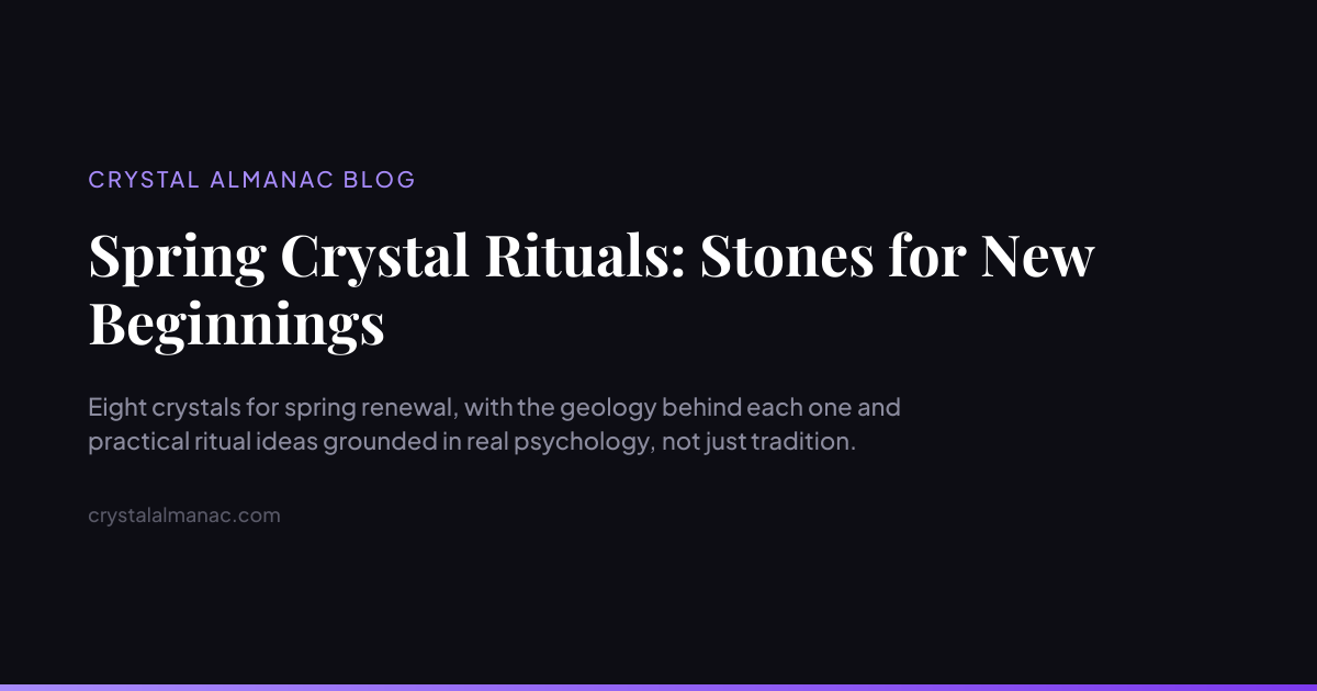 Spring Crystal Color Spring Crystal Rituals: Stones for New Beginnings | Crystal Almanac